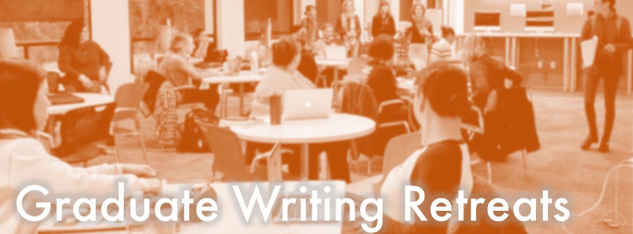 Graduate Writing Retreats banner image